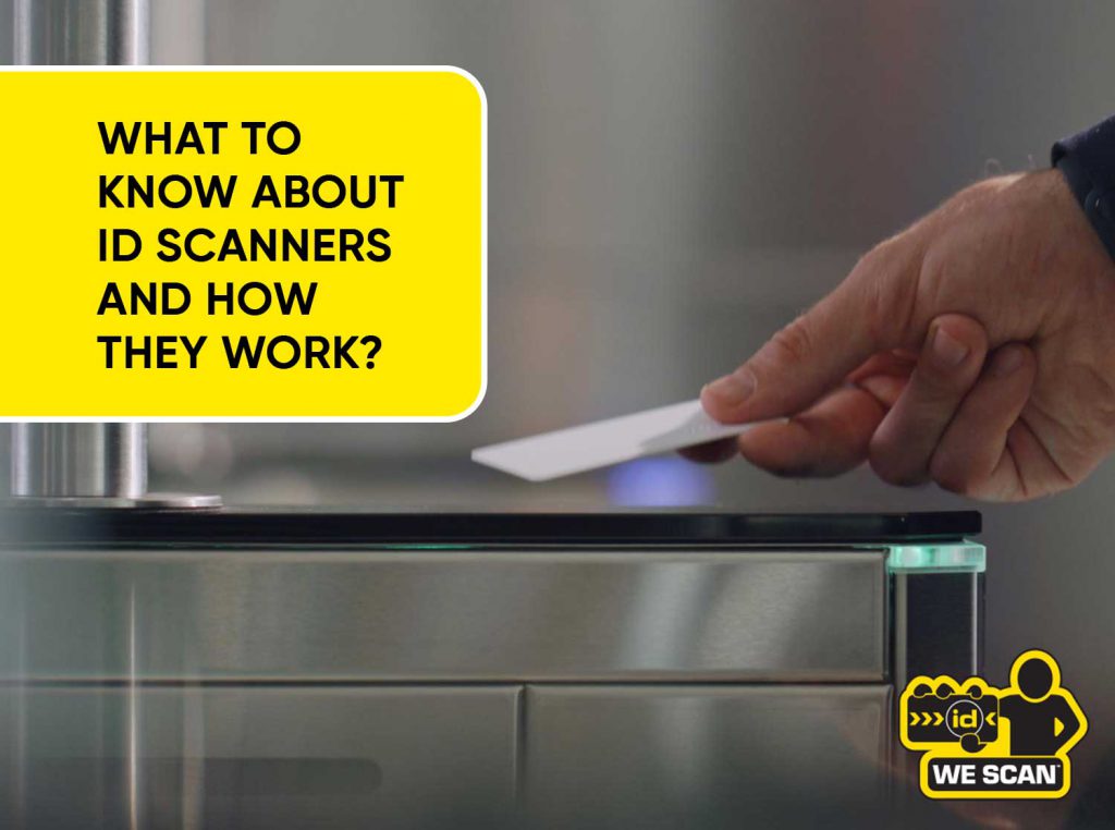 What To Know About ID Scanners and How They Work?